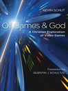 Cover image for Of Games and God